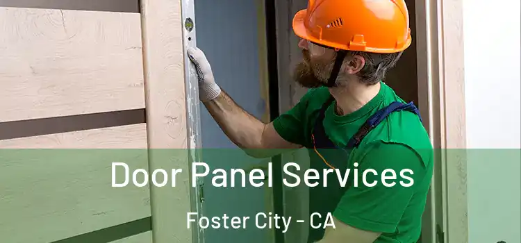  Door Panel Services Foster City - CA